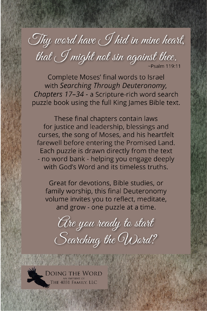 Searching Through Deuteronomy: Chapters 17-34