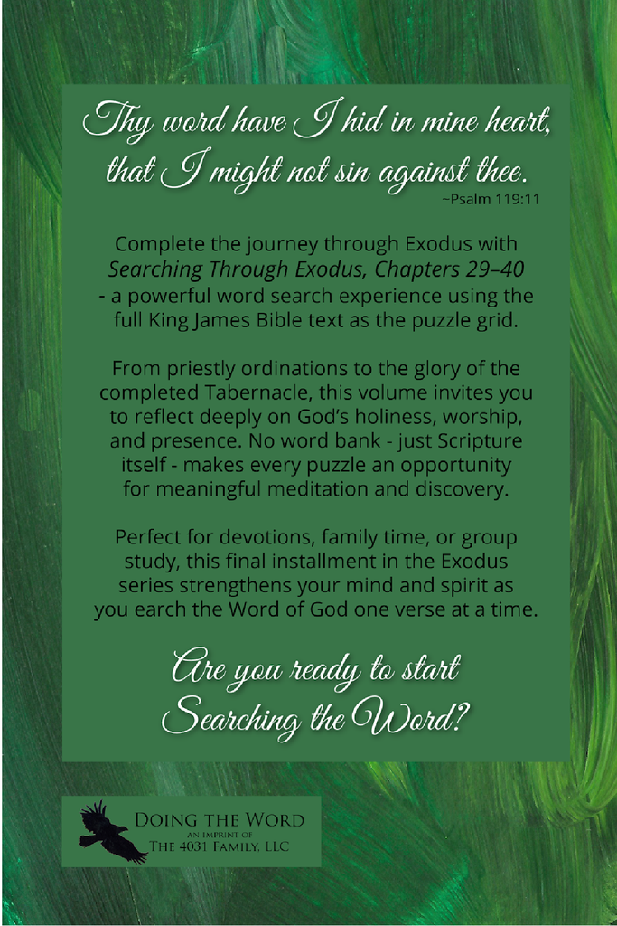 Searching Through Exodus: Chapters 29-40