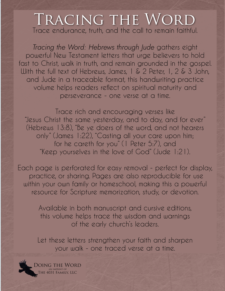 Tracing the Word: Hebrews through Jude