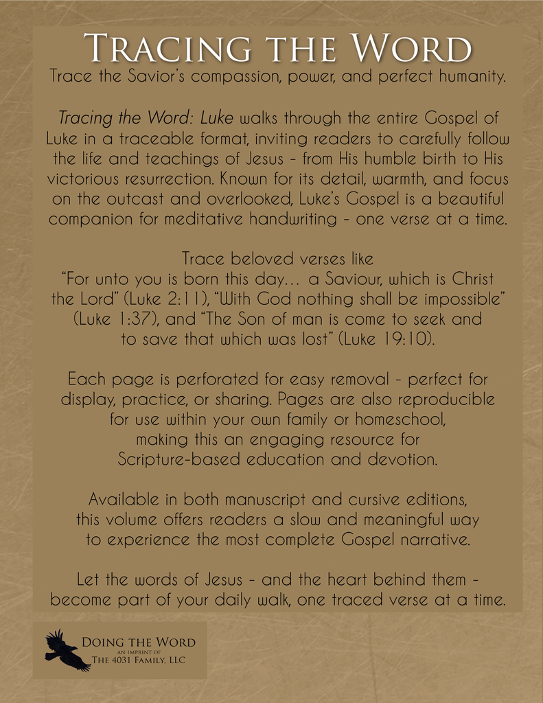 Tracing the Word: Luke