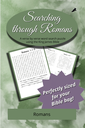 Searching through Romans