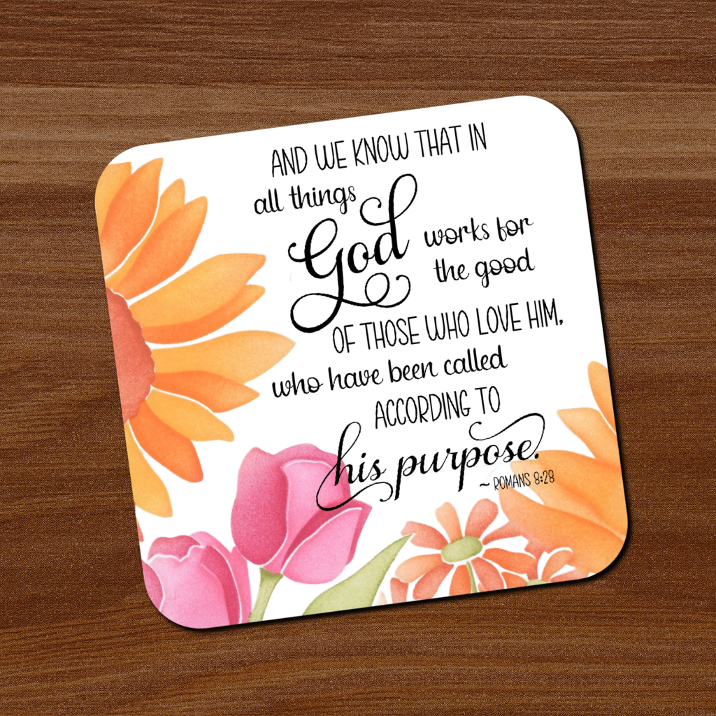 Romans 8:28 Coaster