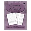 Searching the Word: 1 & 2 Peter, Jude and Revelation