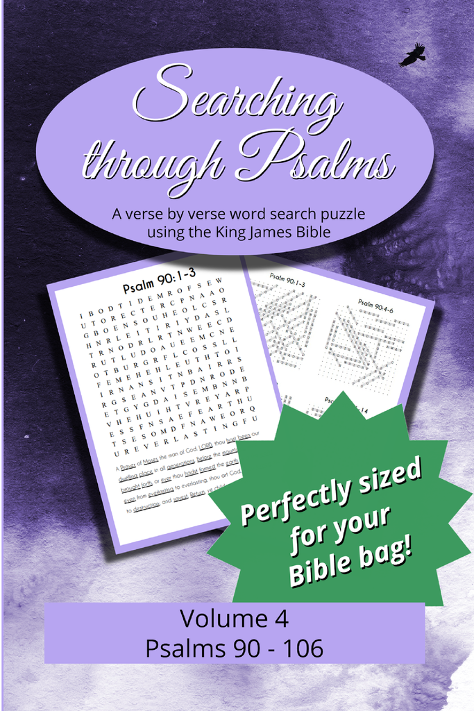 Searching through Psalms: Psalms 90-106