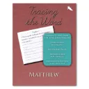 Tracing the Word: Matthew