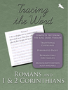 Tracing the Word: Romans and 1 & 2 Corinthians