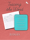 Tracing the Word: Judges