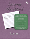 Tracing the Word: Ezekiel