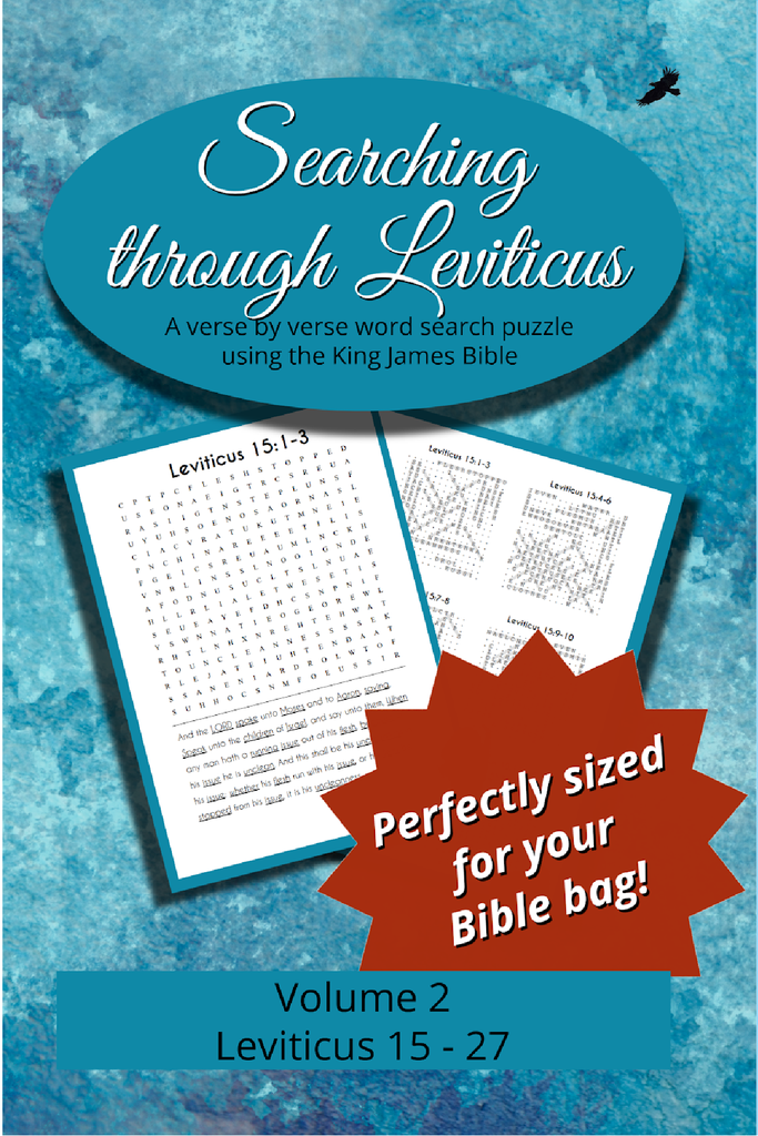 Searching Through Leviticus: Chapters 15-27