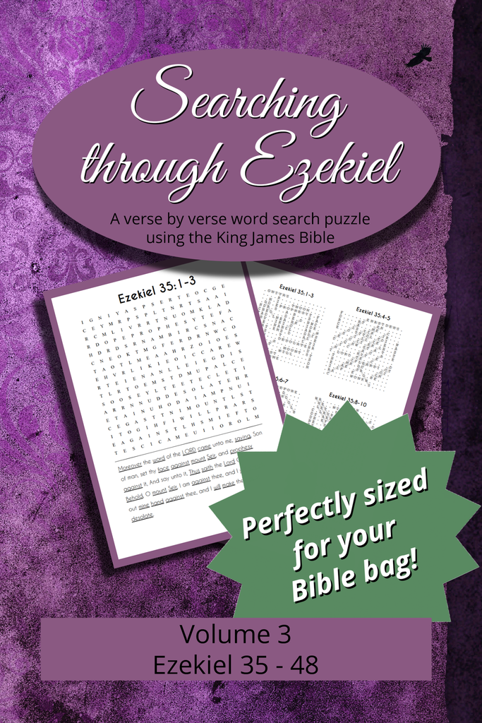 Searching Through Ezekiel: Chapters 35-48