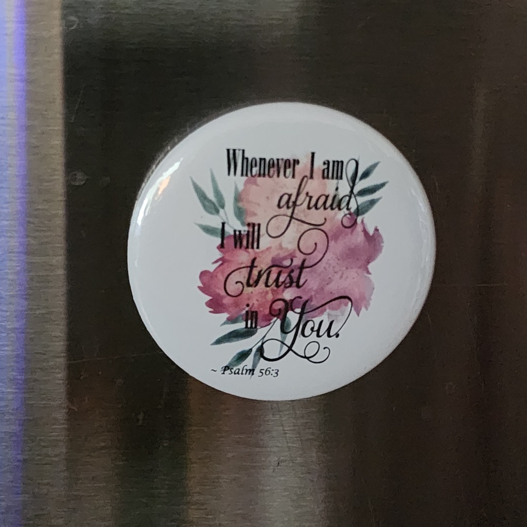 Psalm 56:3 Round Magnet