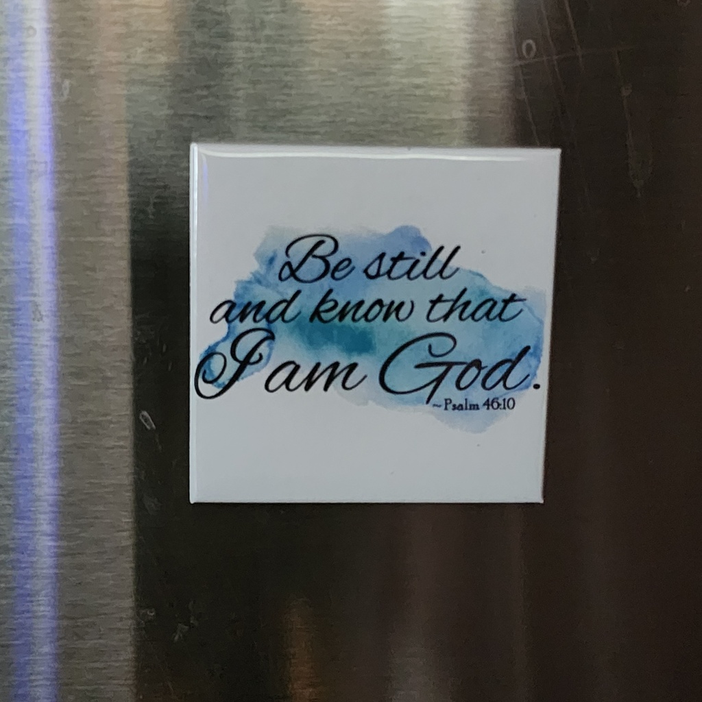 Psalm 46:10 Square Magnet