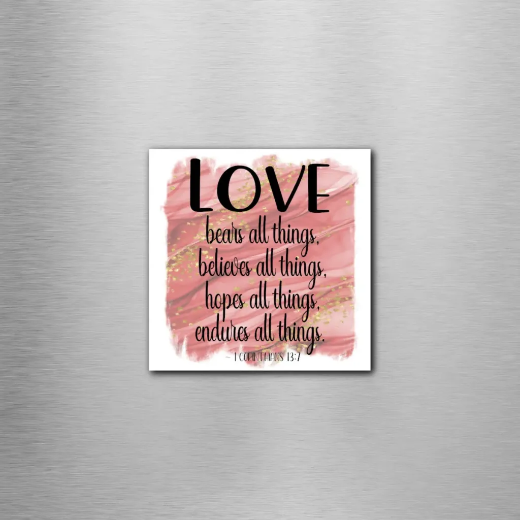 1 Corinthians 13:7 Ribbon Square Magnet