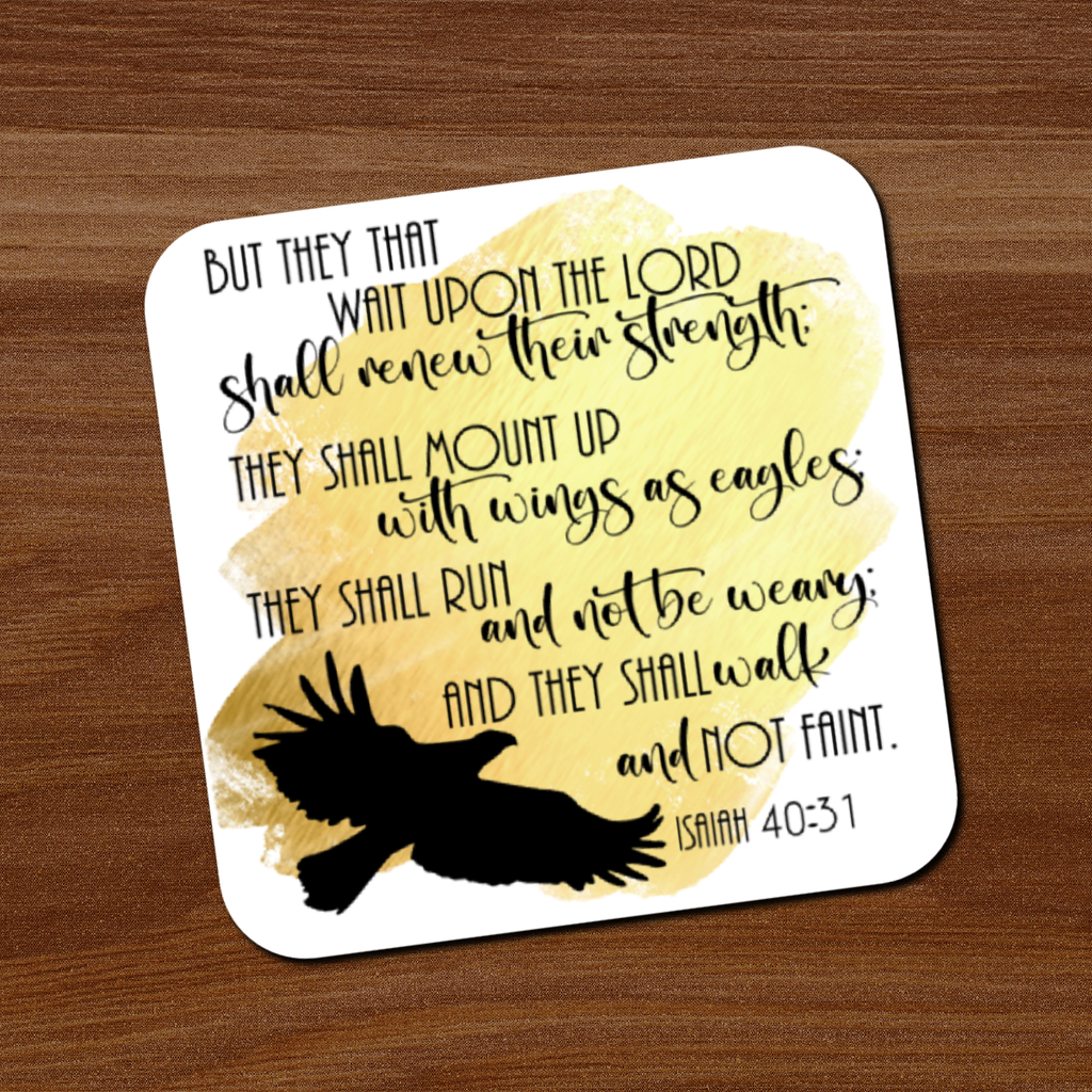 Isaiah 40:31 Coaster