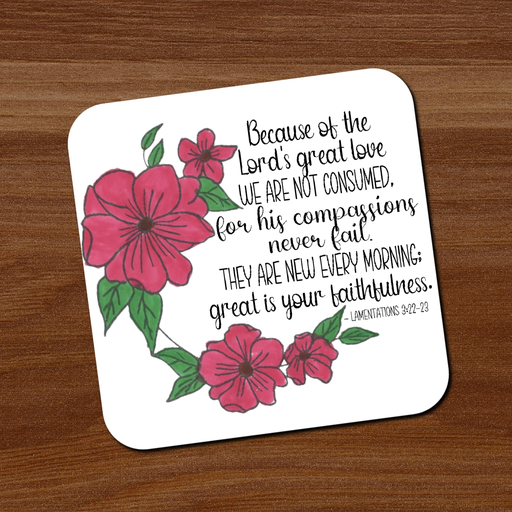 Lamentations 3:22-23 Coaster