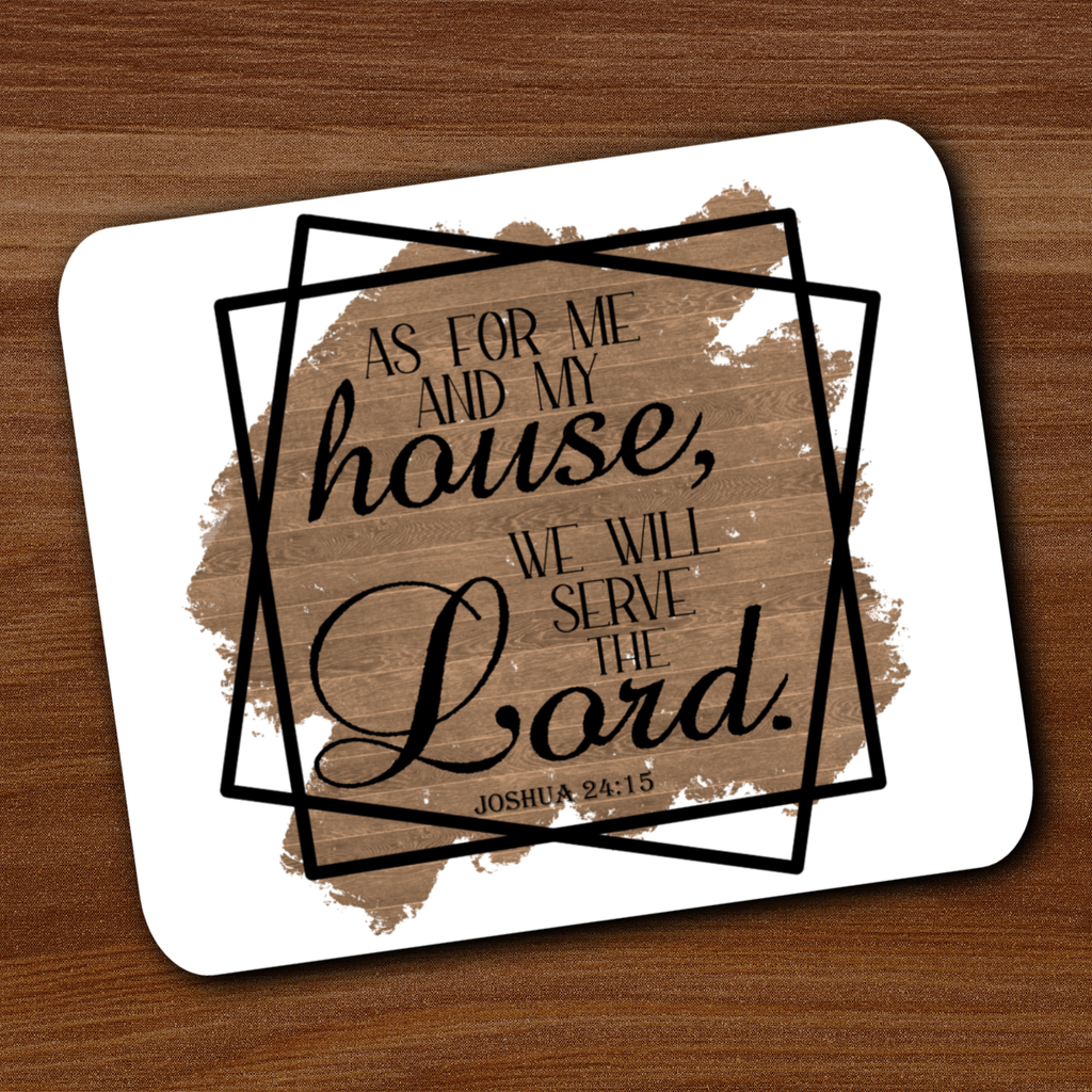 Joshua 24:15 Mousepad
