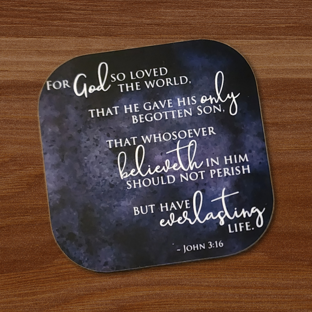 John 3:16 Coaster