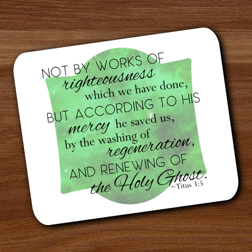 Titus 3:5 Mousepad