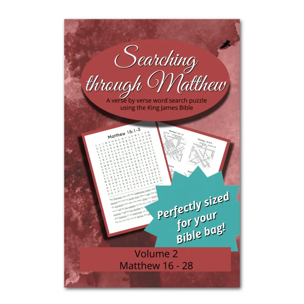 Searching Through Matthew: Chapters 16-28