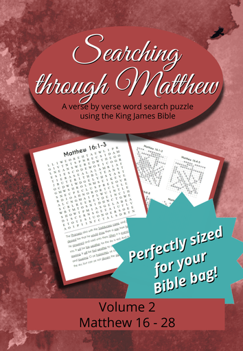 Searching Through Matthew, Vol 2 (16-28)