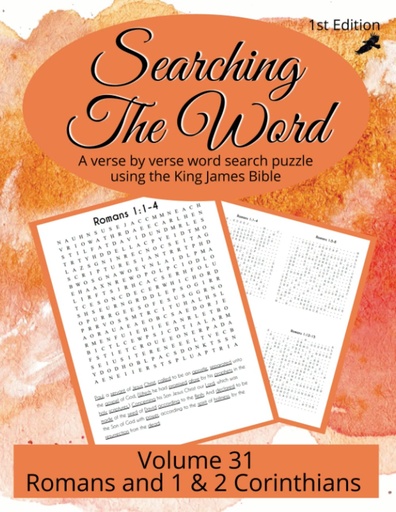 Searching the Word: Romans and 1 & 2 Corinthians