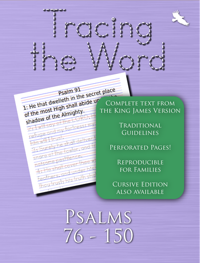 Tracing the Word: Psalms 76 - 150
