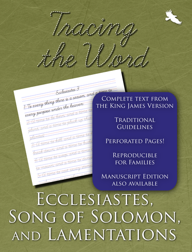 Tracing the Word: Ecclesiastes, Song of Solomon, and Lamentations