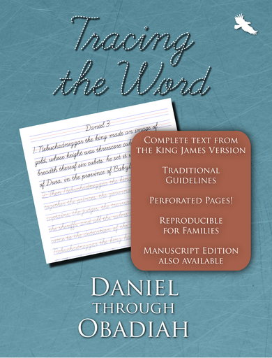 Tracing the Word: Daniel through Obadiah