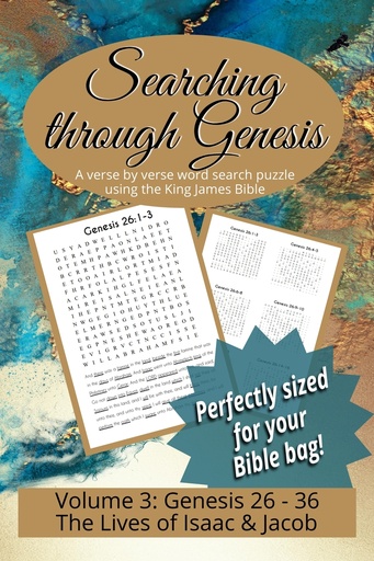 Searching through Genesis (6"x9"): The Lives of Isaac & Jacob (Chapters 26-36)