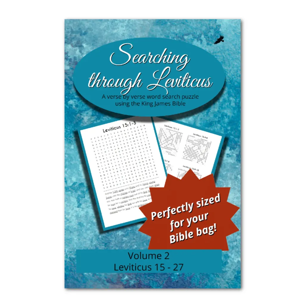 Searching Through Leviticus: Chapters 15-27