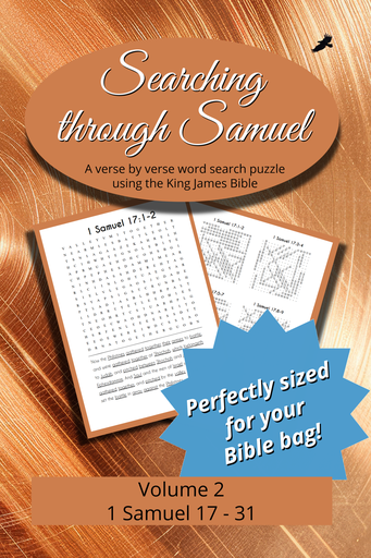 Searching Through Samuel: 1 Samuel 17-31