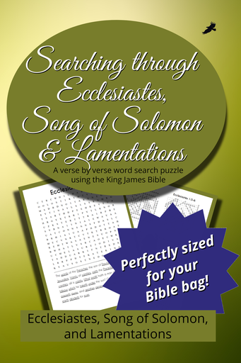 Searching Through Ecclesiastes, Song of Solomon, and Lamentations