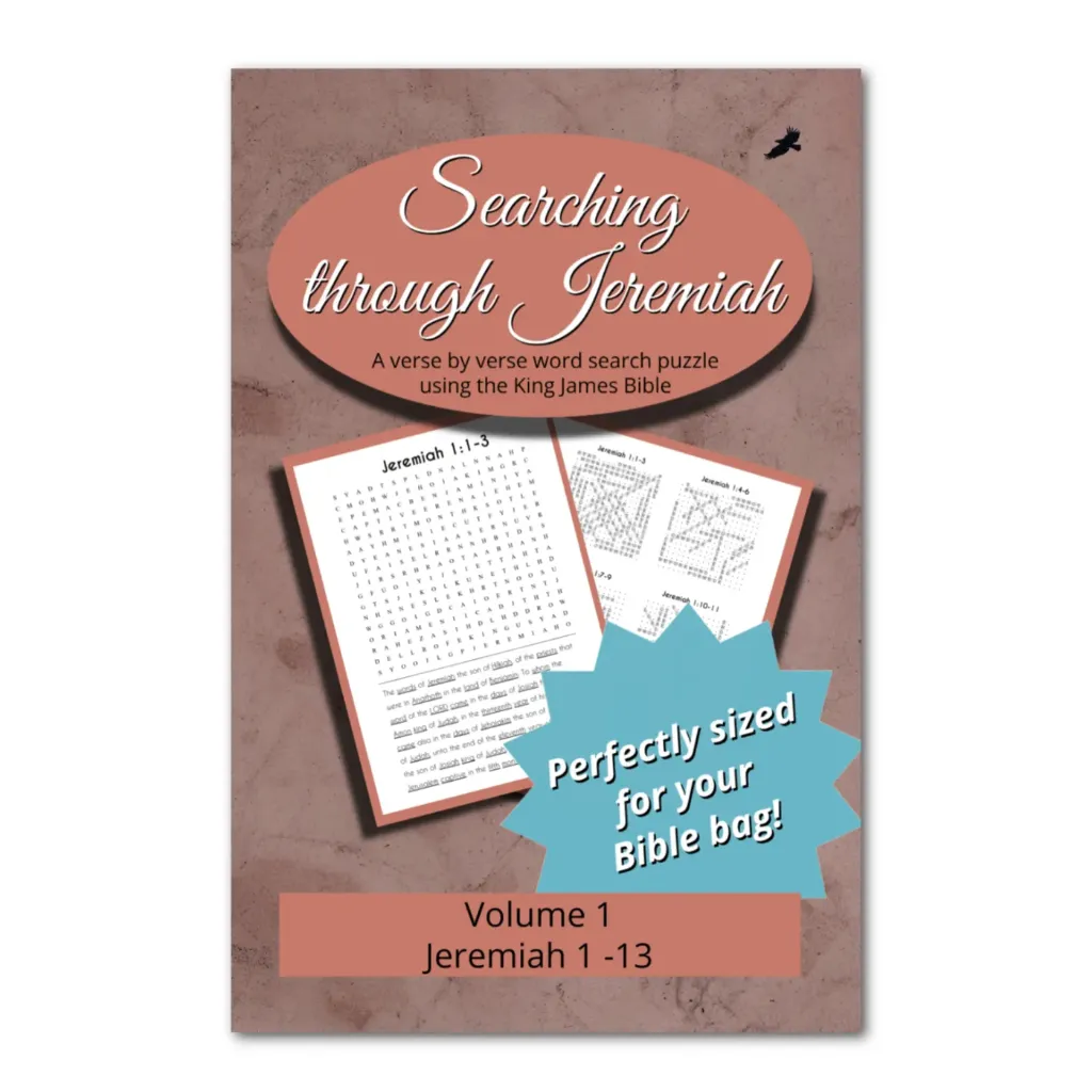 Searching Through Jeremiah: Chapters 1-13
