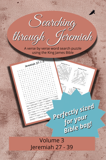 Searching Through Jeremiah: Chapters 27-39