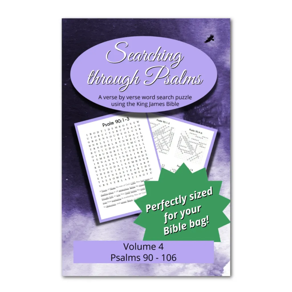 Searching through Psalms: Psalms 90-106