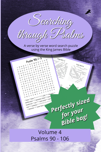 Searching through Psalms: Psalms 90-106