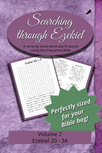 Searching Through Ezekiel: Chapters 20-34