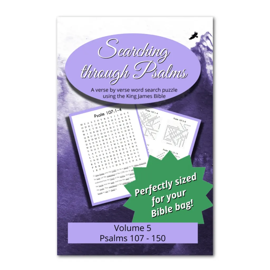 Searching through Psalms: Psalms 107-150