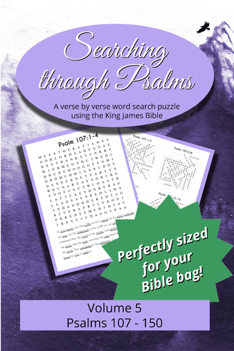 Searching through Psalms: Psalms 107-150