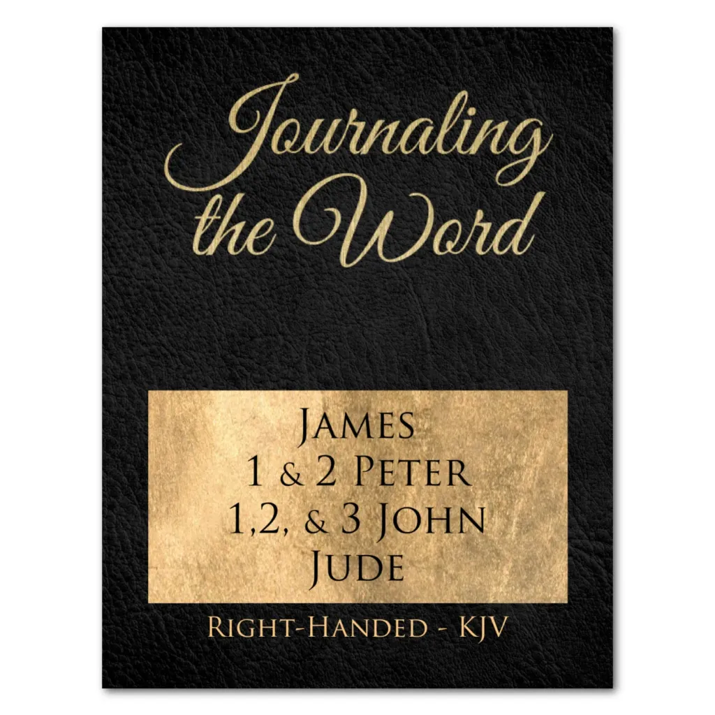 Journaling the Word: James through Jude